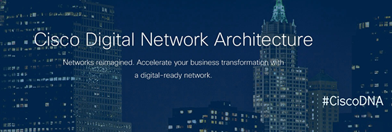 Cisco Digital Network Architecture 